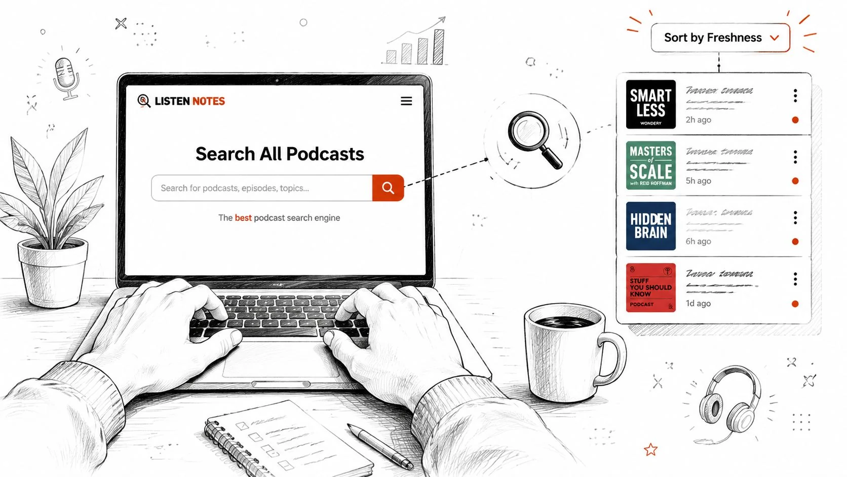 A pencil sketch style illustration of hands typing on a laptop at a desk with podcast search interface.